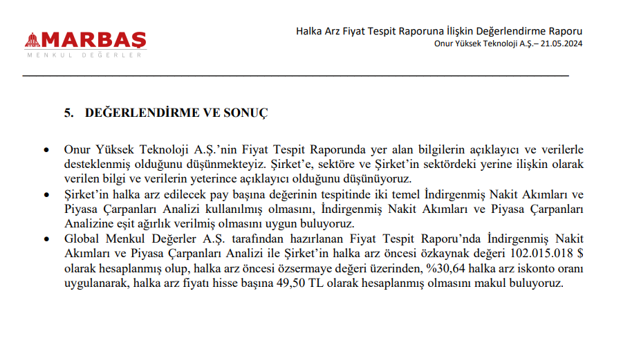 Marbaş Menkul'den Onur Yüksek Teknoloji (ONRYT) halka arz fiyatı yorumu HABERLER, Gündemdekiler, Şirket Haberleri Rota Borsa