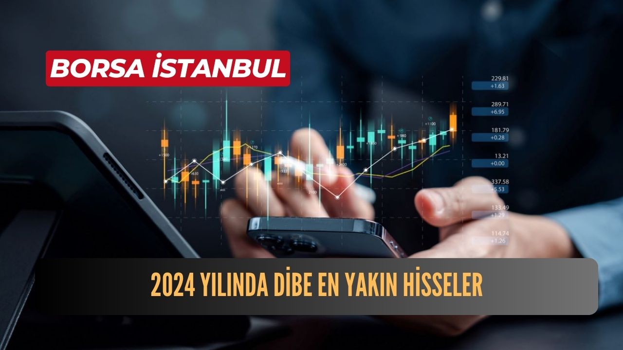 DİBE YAKIN HİSSELER